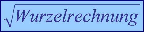 Titel Wurzelrechnung.jpg